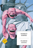 Copertina  Occidente estremo : il nostro futuro tra ascesa dell'impero cinese e il declino della potenza americana