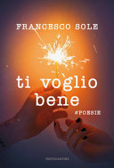 Copertina  Ti voglio bene : #poesie