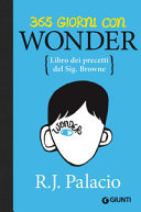 Copertina  365 giorni con Wonder : Libro dei precetti del Sig. Browne