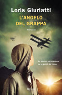 Copertina  L'Angelo del Grappa