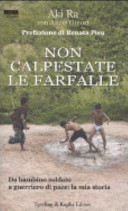 Copertina  Non calpestate le farfalle