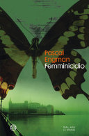 Copertina  Femminicidio : romanzo