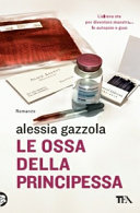 Copertina  Le ossa della principessa : romanzo [4]