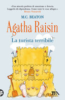 Copertina  Agatha Raisin : La turista terribile : romanzo [6]