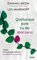 Copertina  Qualunque fiore tu sia sboccerai