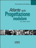 Copertina  Atlante della progettazione modulare : elementi, sistemi, nuove tecnologie