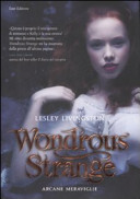 Copertina  Wondrous strange : arcane meraviglie